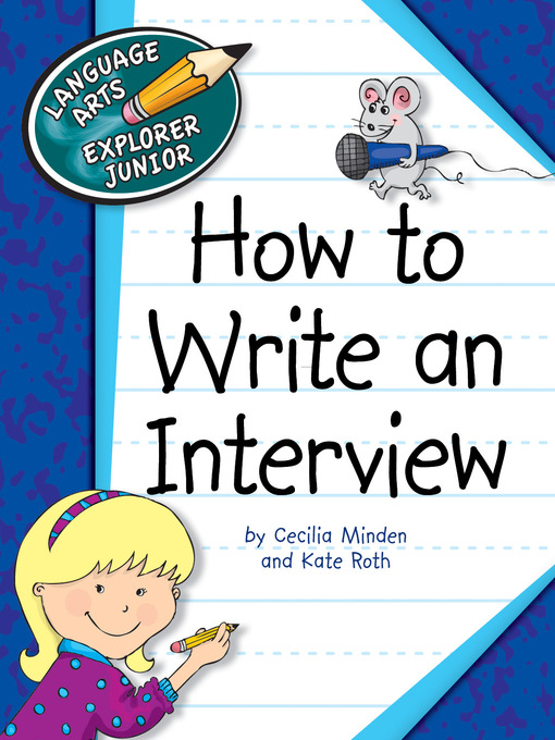 Title details for How to Write an Interview by Cecilia Minden - Available